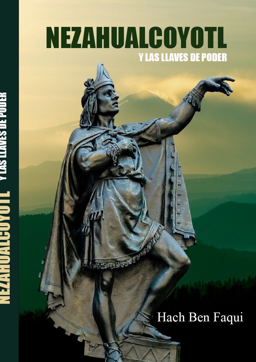 Portada de Nezahualcóyotl y las Llaves de Poder